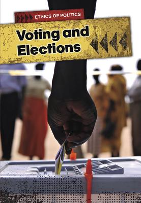 Voting and Elections (PB) - Burgan, Michael