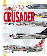 Vought F-8 Crusader: 1955-1999