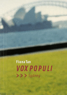 Vox Populi, Sydney - Tan, Fiona