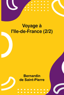 Voyage  l'Ile-de-France (2/2)