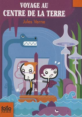 Voyage au centre de la terre - Verne, Jules