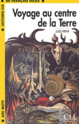 Voyage au centre de la terre - Verne, Jules