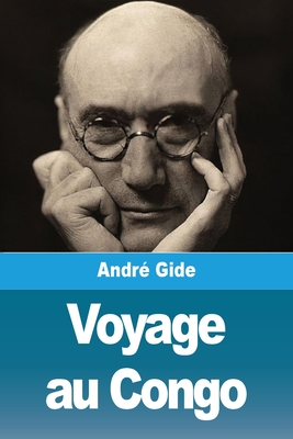 Voyage Au Congo - Gide, Andr?
