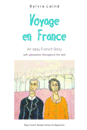 Voyage En France: An Easy French Story