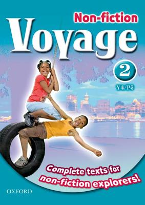 Voyage Non-fiction 2 (Y4/P5) Pupil Collection - Bickler, Shirley, and Hickey, Raewyn