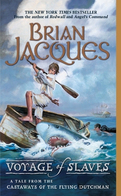 Voyage of Slaves: A Tale from the Castaways of the Flying Dutchman - Jacques, Brian