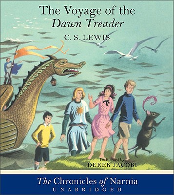 Voyage of the Dawn Treader Unabridged CD - Lewis, C S, and Jacobi, Derek, Sir (Read by)
