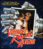 Voyage of the Rock Aliens [Blu-ray] - Bob Giraldi; James Fargo