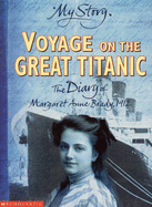 Voyage on the Great "Titanic" - White, Ellen Emerson