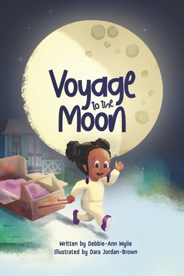 Voyage to the Moon - Wylie, Debbie-Ann