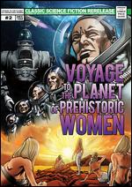 Voyage to the Planet of Prehistoric Women - Derek Thomas