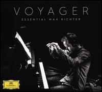 Voyager: The Essential Max Richter - Max Richter