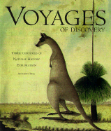 Voyages of Discovery: Three Centuries of Natural History Exploration