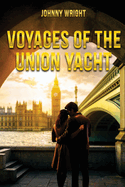 Voyages of the Union Yacht