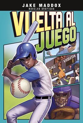 Vuelta Al Juego - Maddox, Jake, and Cano, Fernando (Cover design by), and Muiz, Bere (Illustrator)