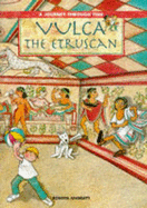 Vulca the Etruscan