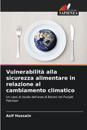 Vulnerabilit? alla sicurezza alimentare in relazione al cambiamento climatico