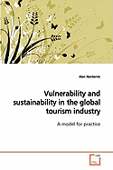 Vulnerability and Sustainability in the Global Tourism Industry
