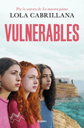 Vulnerables / Vulnerable