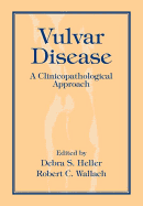 Vulvar Disease: A Clinicopathological Approach