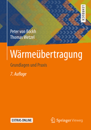 Wrmebertragung: Grundlagen Und PRAXIS