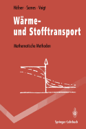 Wrme- und Stofftransport: Mathematische Methoden