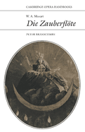 W. A. Mozart: Die Zauberfloete