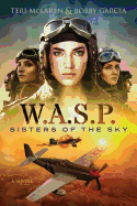 W.A.S.P.: Sisters Of The Sky