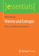 W?rme und Entropie: Doch, sie gehren zusammen!