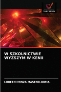 W Szkolnictwie Wy szym W Kenii