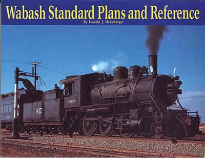 Wabash Standard Plans & Reference - Heimburger, Donald J