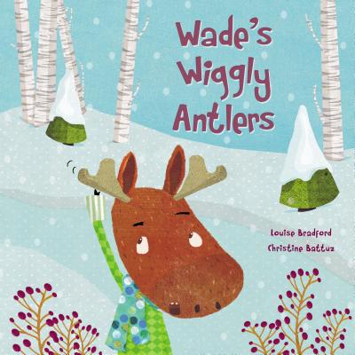 Wade's Wiggly Antlers - Bradford, Louise