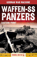 Waffen-SS Panzers: Eastern Front