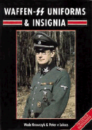 Waffen SS Uniforms and Insignia