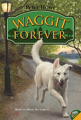 Waggit Forever - Howe, Peter