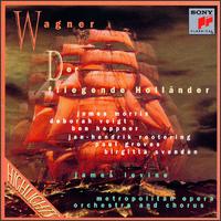Wagner: Die fliegende Holländer (Highlights) - Ben Heppner (vocals); Birgitta Svenden (vocals); Deborah Voigt (vocals); James Morris (vocals);...