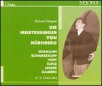 Wagner: Die Meistersinger von Nrnberg - Arnold van Mill (vocals); Elisabeth Schwarzkopf (vocals); Erich Kunz (vocals); Erich Majkut (vocals);...