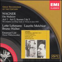 Wagner: Die Walkre (Act 1; Act 2, Scenes 3 & 5) - Alfred Jerger (vocals); Ella Flesch (vocals); Emanuel List (vocals); Lauritz Melchior (vocals); Lotte Lehmann (vocals);...