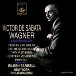 Wagner: Estratti Operistici - Eileen Farrell (soprano); New York Philharmonic; Victor de Sabata (conductor)