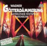 Wagner: Götterdämmerung (Highlights)