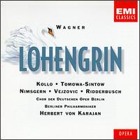 Wagner: Lohengrin - Anna Tomowa-Sintow (vocals); Dunja Vejzovic (vocals); Josef Becker (vocals); Karl Ridderbusch (vocals);...