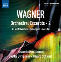 Wagner: Orchestral Excerpts, Vol. 2 - Alessandra Marc (soprano); Seattle Symphony Orchestra; Gerard Schwarz (conductor)