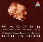 Wagner: Overtures & Preludes, Vol. 2