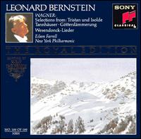 Wagner: Selections from Tristan und Isolde, Tannhuser & Gtterdmmerung; Wesendonck-Lieder - Eileen Farrell (soprano); New York Philharmonic; Leonard Bernstein (conductor)