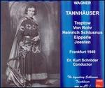 Wagner: Tannhuser - Aga Joesten (vocals); Georg Stern (vocals); Gunther Treptow (vocals); Heinrich Schlusnus (vocals); Herbert Hess (vocals);...