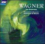 Wagner: The Overtures - Francesco d'Avalos (conductor)