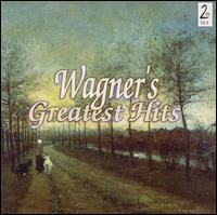 Wagner's Greatest Hits - Gunter Kurth (tenor); Hermann Prey (baritone); Reiner Goldberg (tenor); Sandor Solyom-Nagy (baritone);...