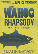Wahoo Rhapsody