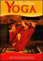 Wai Lana Yoga: Invigorating - 