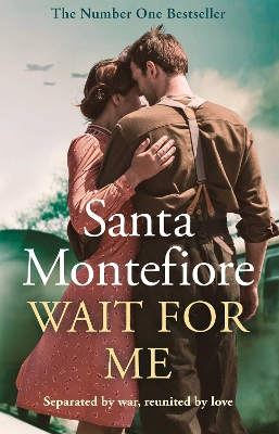 Wait for Me: The captivating new novel from the Sunday Times bestseller - Montefiore, Santa